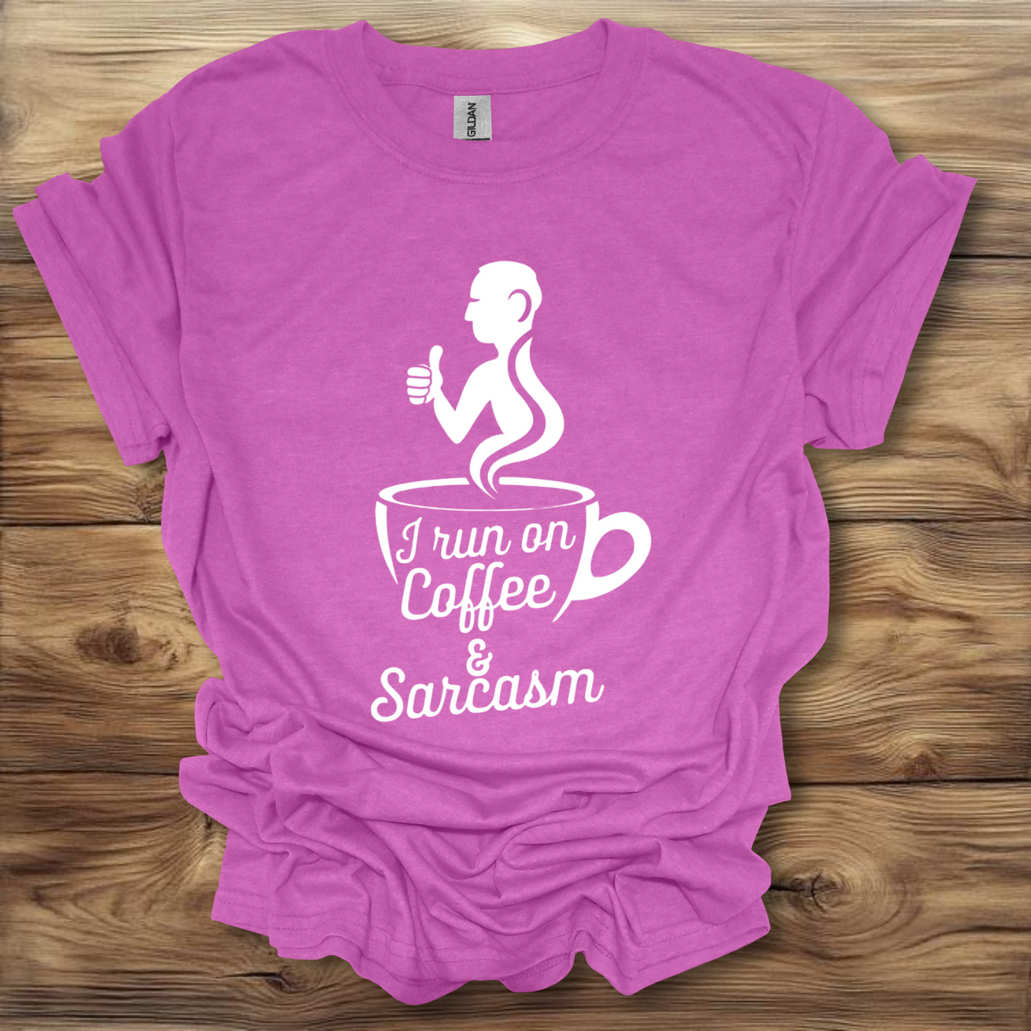 I Run On Coffee & Sarcasm T-Shirt Unisex Adult Great Gift Him Her Birthday Holiday Christmas