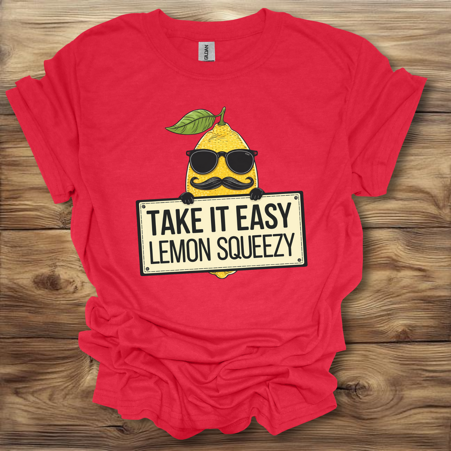 Take It Easy Lemon Squeezy T-Shirt Unisex Adult Great Gift Him Her Birthday Holiday Christmas