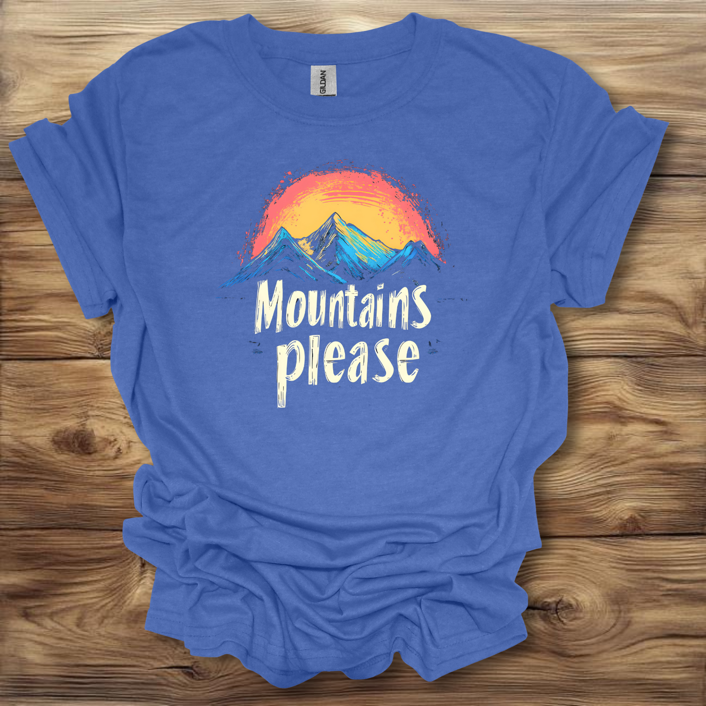 Mountains Please T-Shirt Unisex Adult Great Gift Him Her Birthday Holiday Christmas