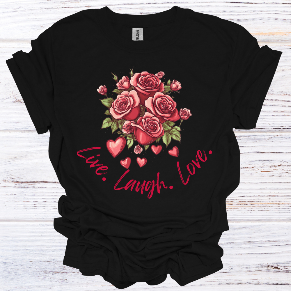 Live Laugh Love Floral T-Shirt Unisex Adult Great Gift Him Her Birthday Holiday Christmas