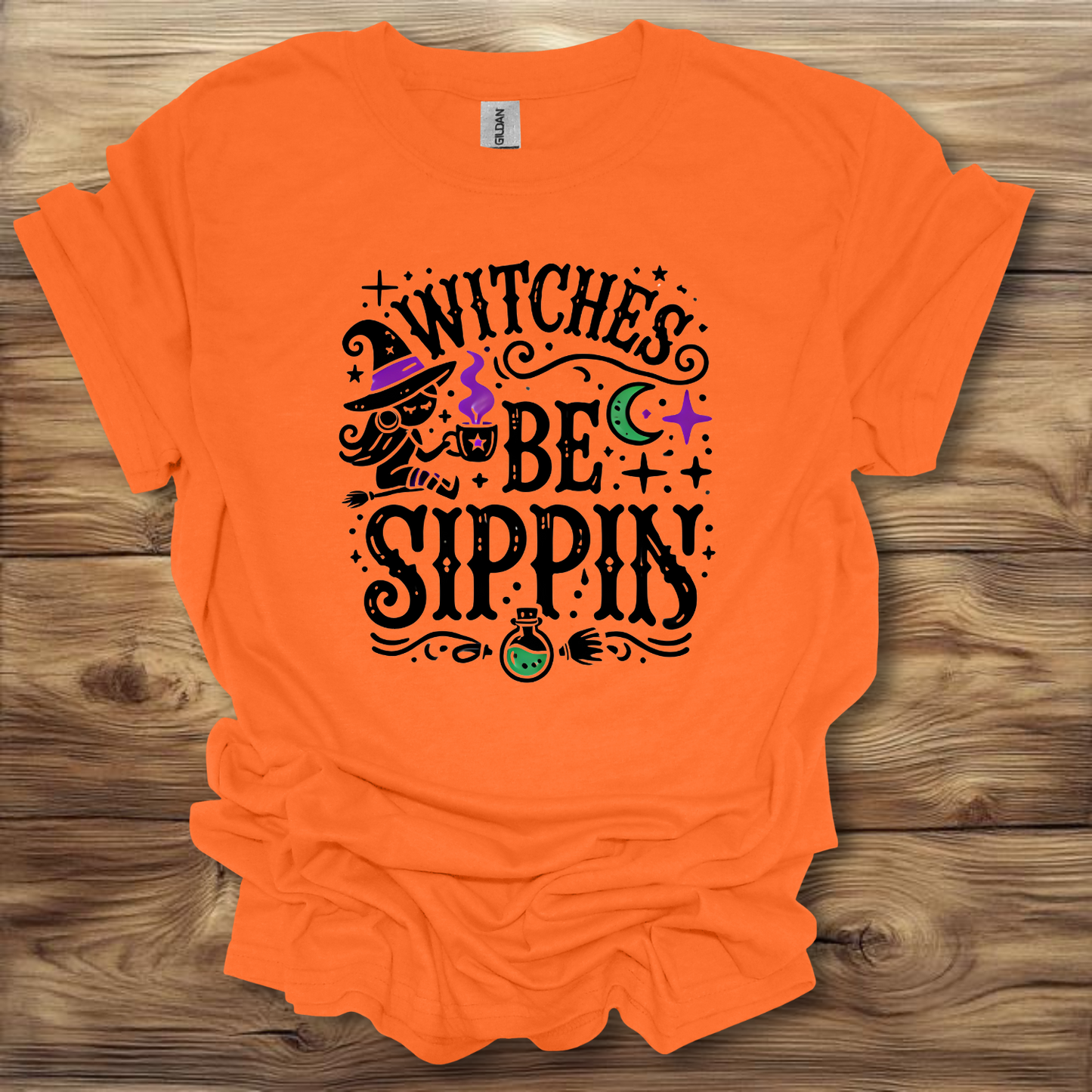 Witches Be Sippin T-Shirt Unisex Adult Great Gift Him Her Birthday Holiday Christmas