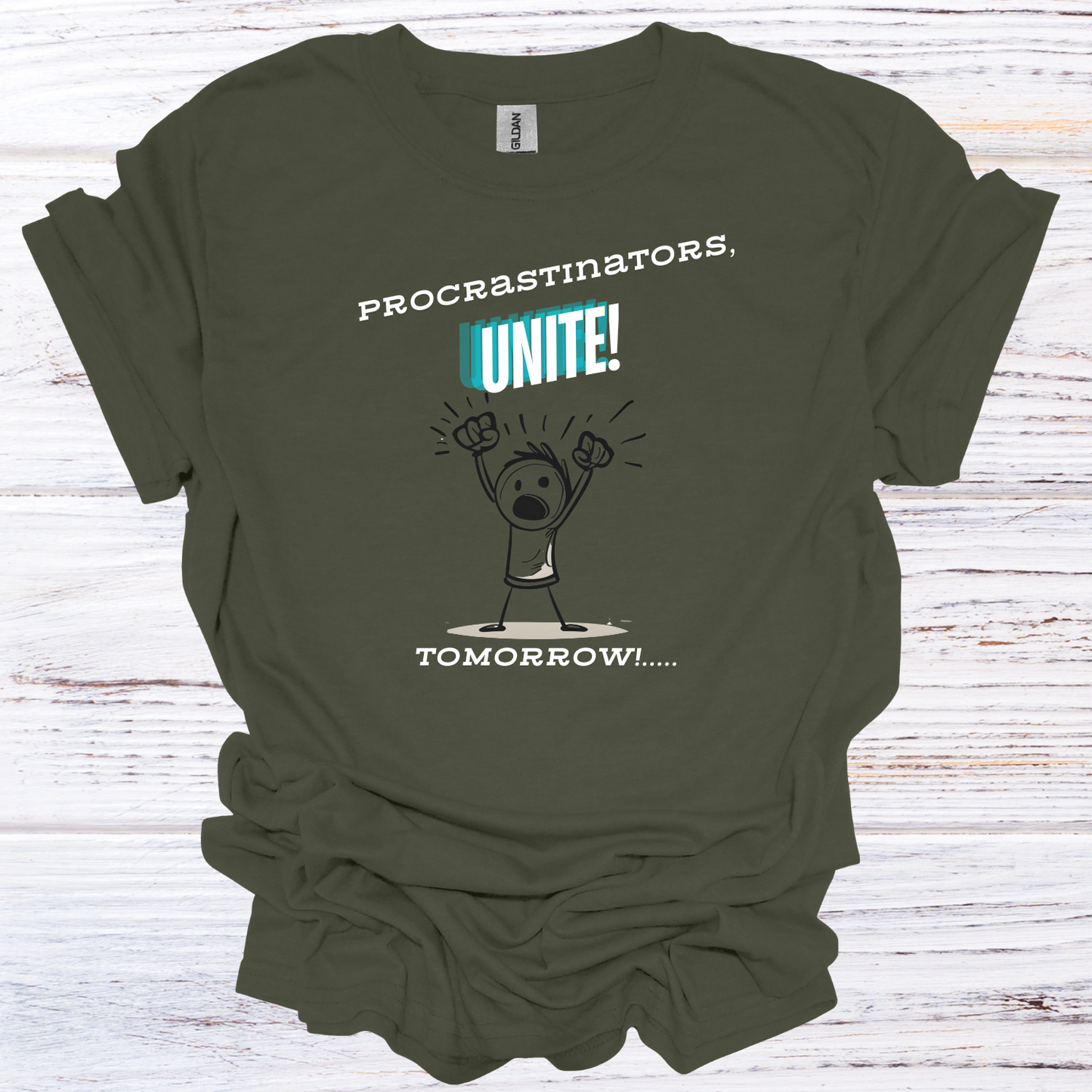 Procrastinators Unite Funny Stick Figure T-Shirt Unisex Adult Great Gift Him Her Birthday Holiday Christmas