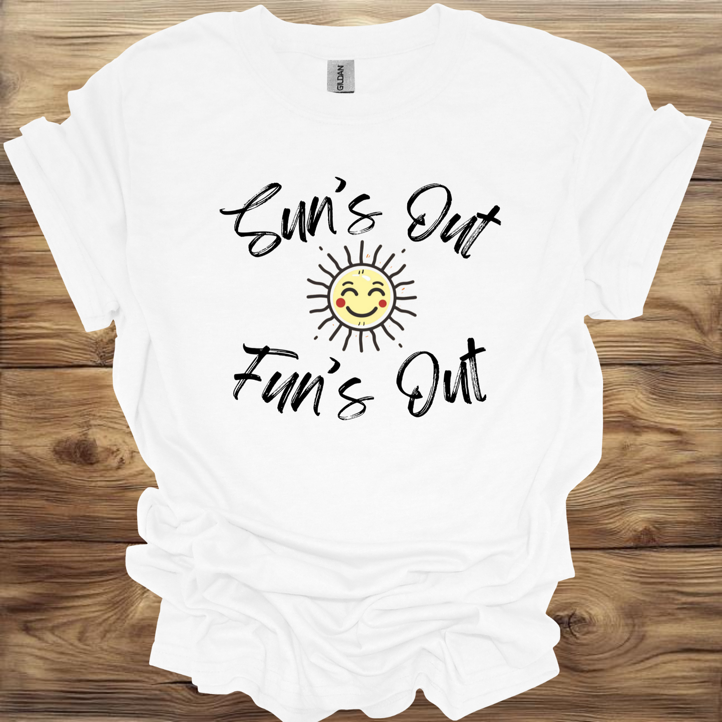 Sun's Out Fun's Out T-Shirt Unisex Adult Great Gift Him Her Birthday Holiday Christmas