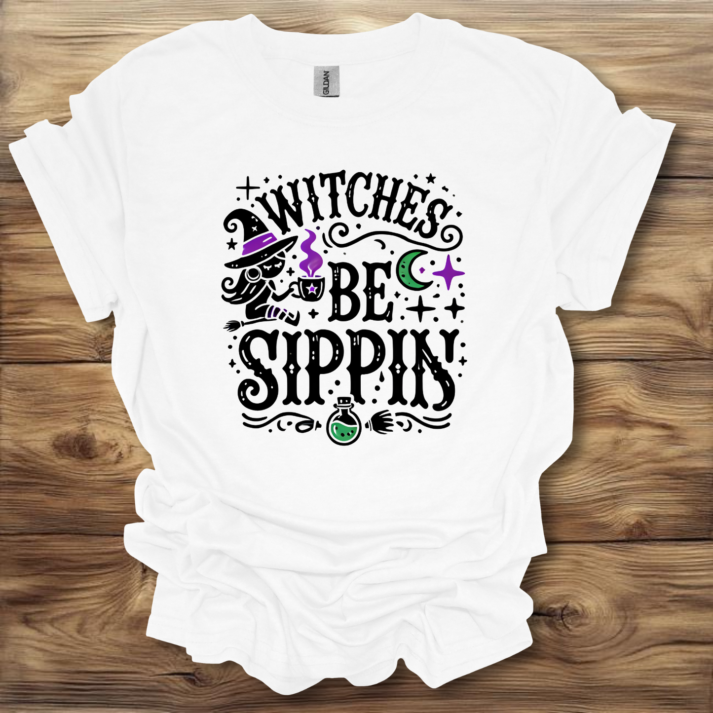 Witches Be Sippin T-Shirt Unisex Adult Great Gift Him Her Birthday Holiday Christmas